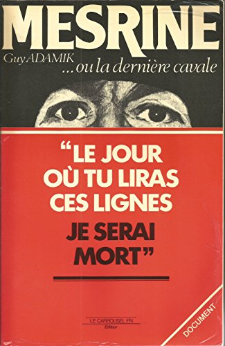 Mesrine... ou la Dernière Cavale