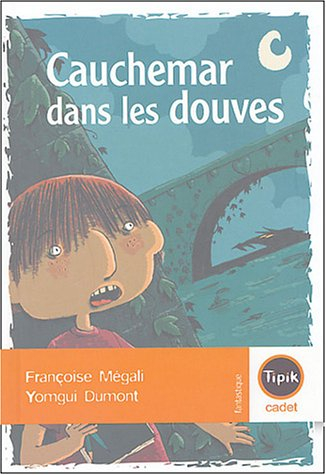 Cauchemar dans les douves
