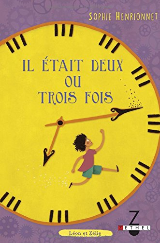 il était deux ou trois fois