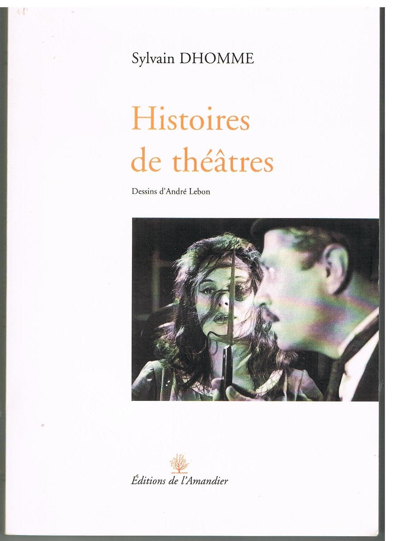 Histoires de théâtres