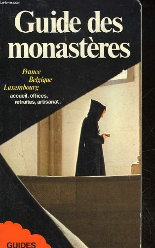 guide des monastères