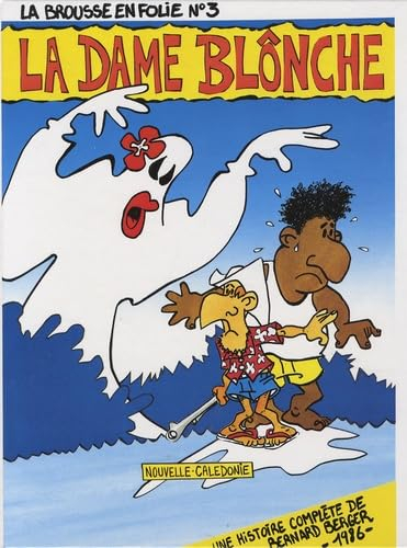 La dame blônche