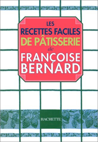 les recettes faciles de pâtisseries