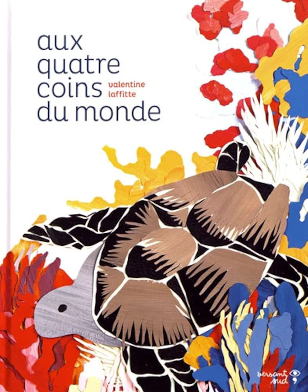 Aux quatre coins du monde