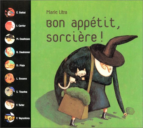 Bon appétit, sorcière ! : en 9 comptines