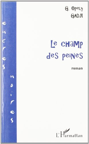 Le champ des peines