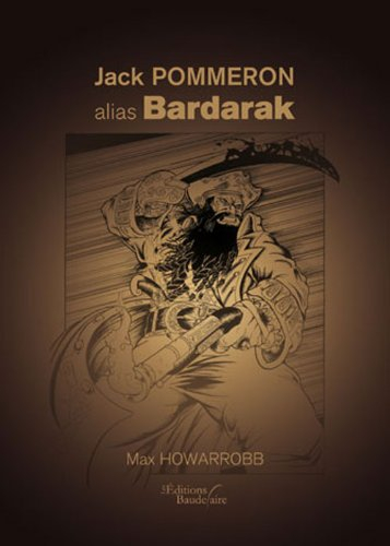 jack pommeron alias bardarak