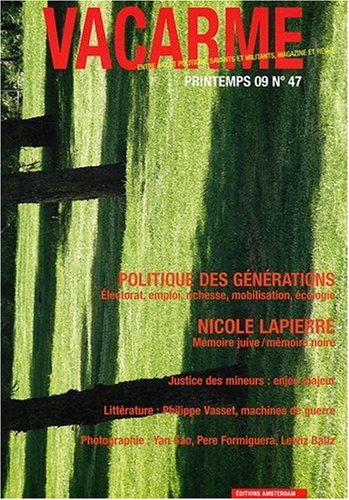 Vacarme, n° 47. Politique des générations