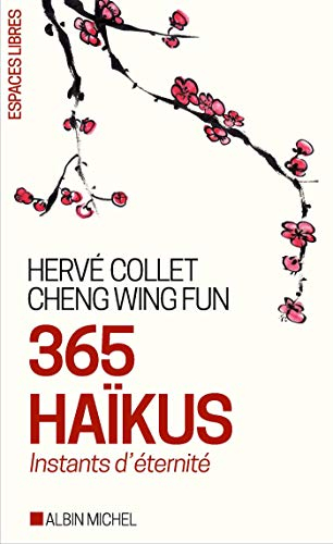 365 haïkus : instants d'éternité