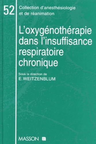 L'oxygénothérapie dans l'insuffisance respiratoire chronique