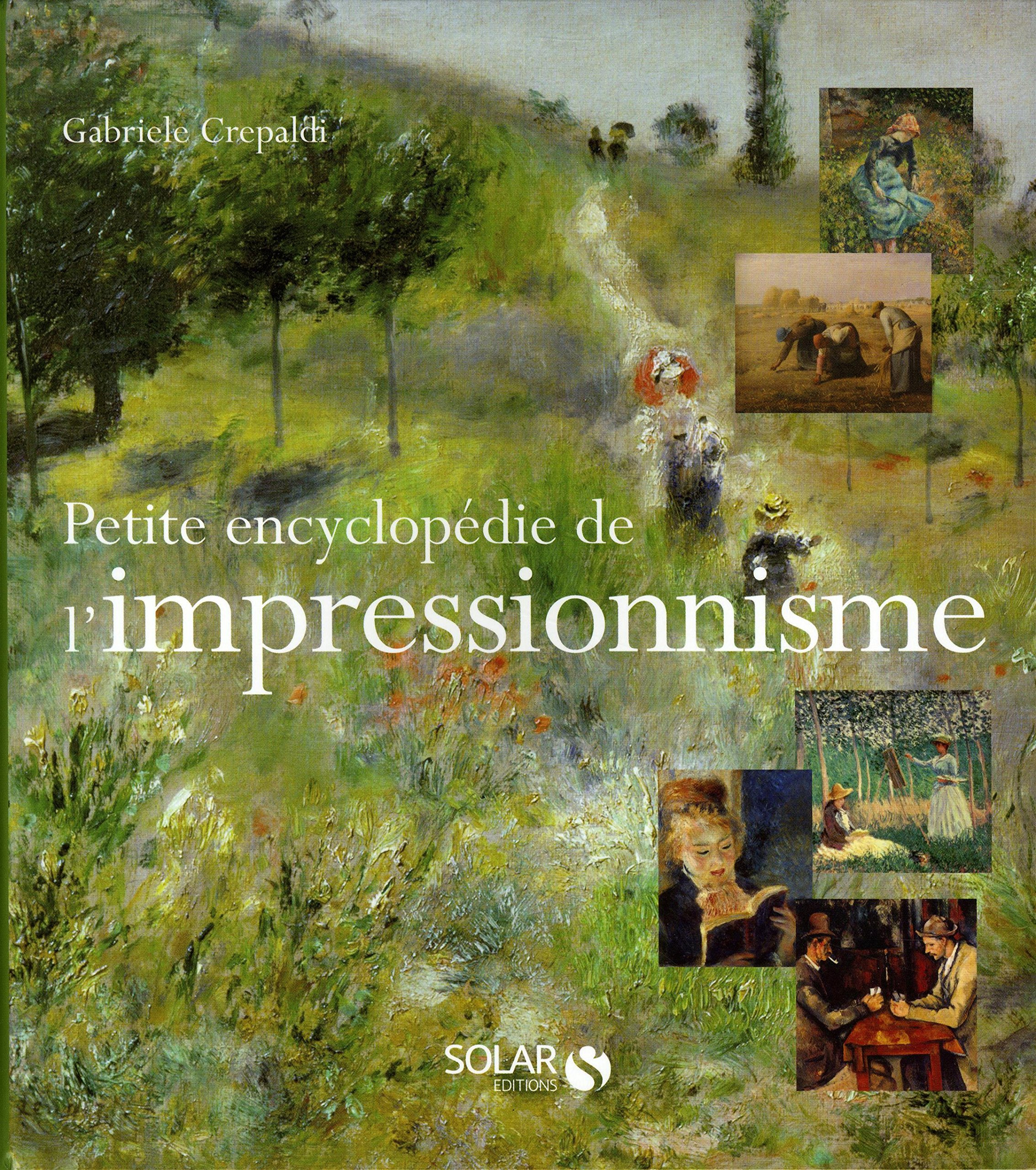 Petite encyclopédie de l'impressionnisme