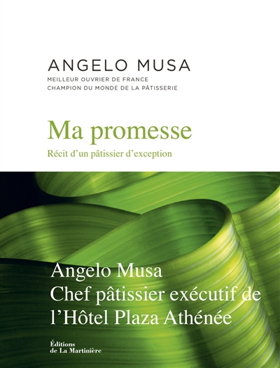 Ma promesse : récit d'un pâtissier d'exception