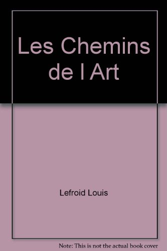 Les chemins de l'art