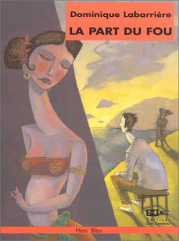 La part du fou