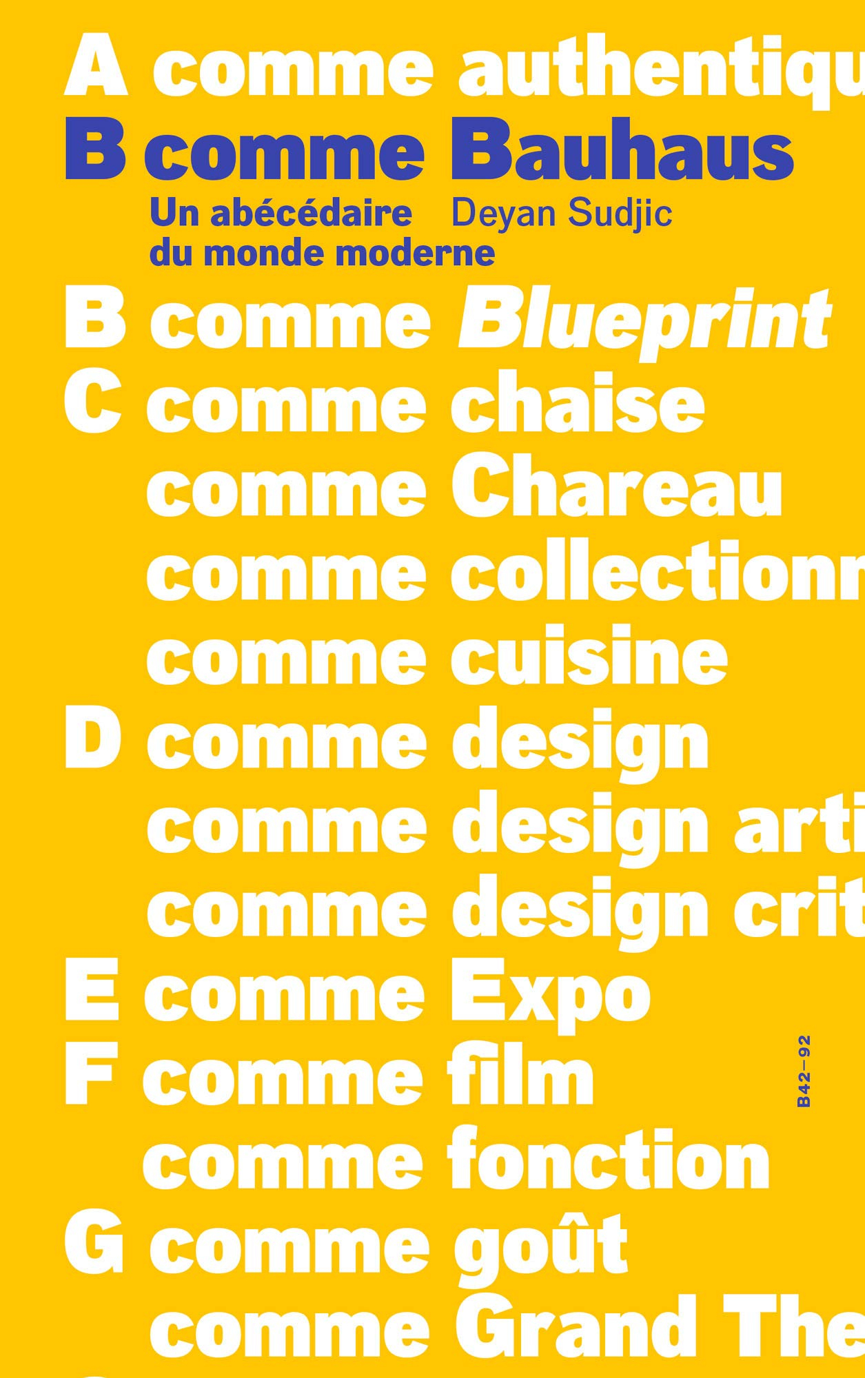 B comme Bauhaus : un abécédaire du monde moderne