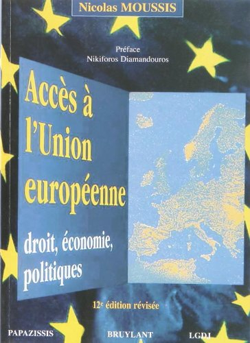 Accès à l'Union européenne : droit, économie, politiques