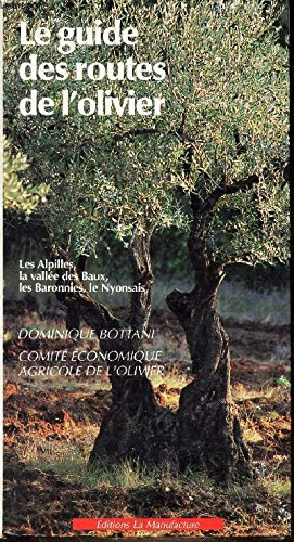 le guide des routes de l'olivier