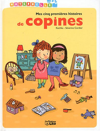 Mes cinq premières histoires de copines