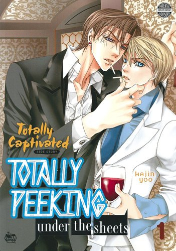 Totally captivated : totally peeking under the sheets. Vol. 1