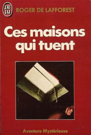 Ces maisons qui tuent
