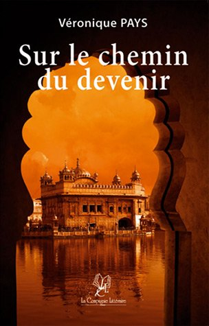 Sur le chemin du devenir