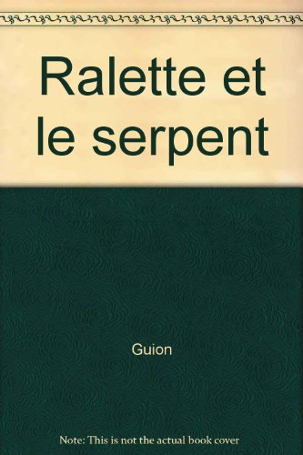 Ralette et le serpent
