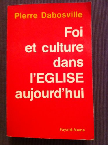 foi et culture dans l'Église d'aujourd'hui