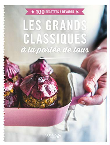 Les grands classiques à la portée de tous