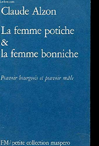 la femme potiche et la femme bonniche