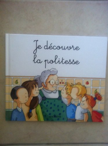 je découvre la politesse