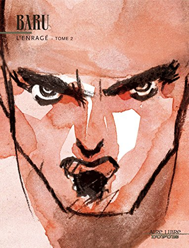 L'enragé. Vol. 2