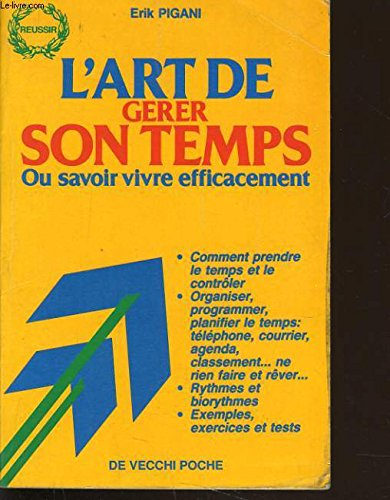 L'Art de gérer son temps