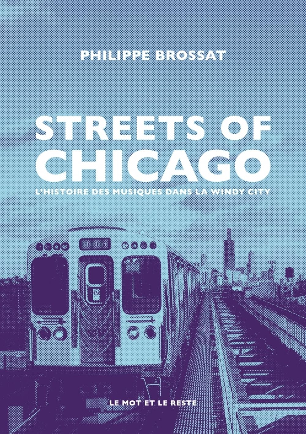 Streets of Chicago : l'histoire des musiques dans la windy city