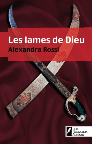 Les lames de Dieu