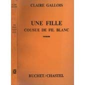 Une fille cousue de fil blanc