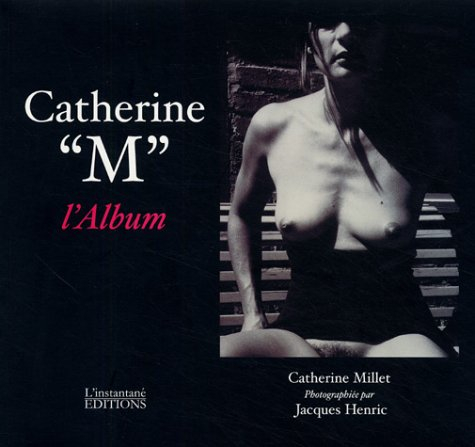 Catherine M, l'album : Catherine Millet