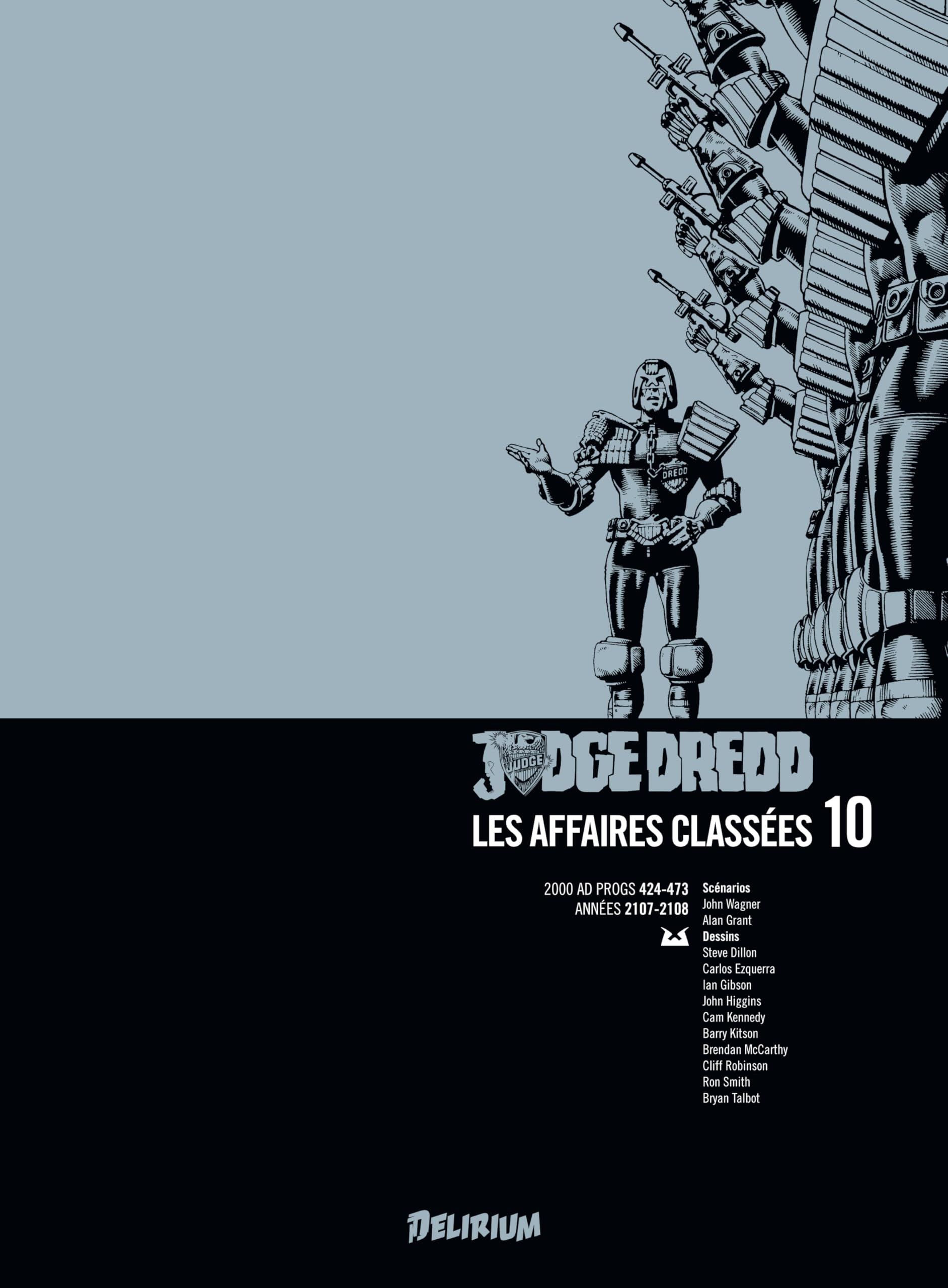 Judge Dredd : les affaires classées. Vol. 10. 2000 AD progs 424-473 : années 2107-2108