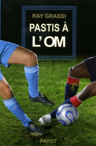 Pastis à l'OM