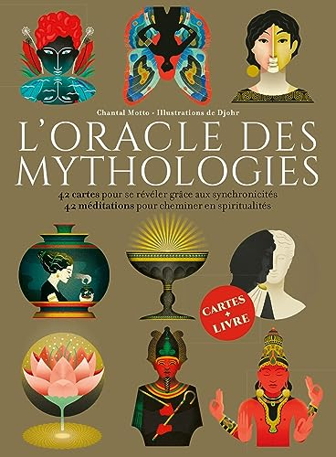 L'oracle des mythologies : 42 cartes pour se révéler grâce aux synchronicités, 42 méditations pour c