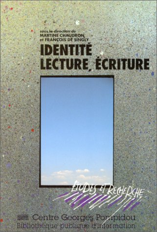 Identité, lecture, écriture
