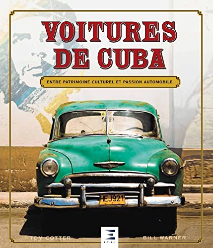 Voitures de Cuba : entre patrimoine culturel et passion automobile