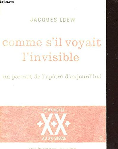comme s il voyait l invisible