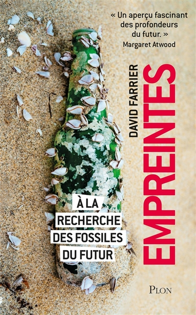 Empreintes : à la recherche des fossiles du futur