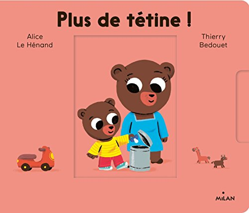 Plus de tétine !