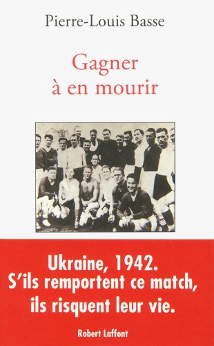 Gagner à en mourir