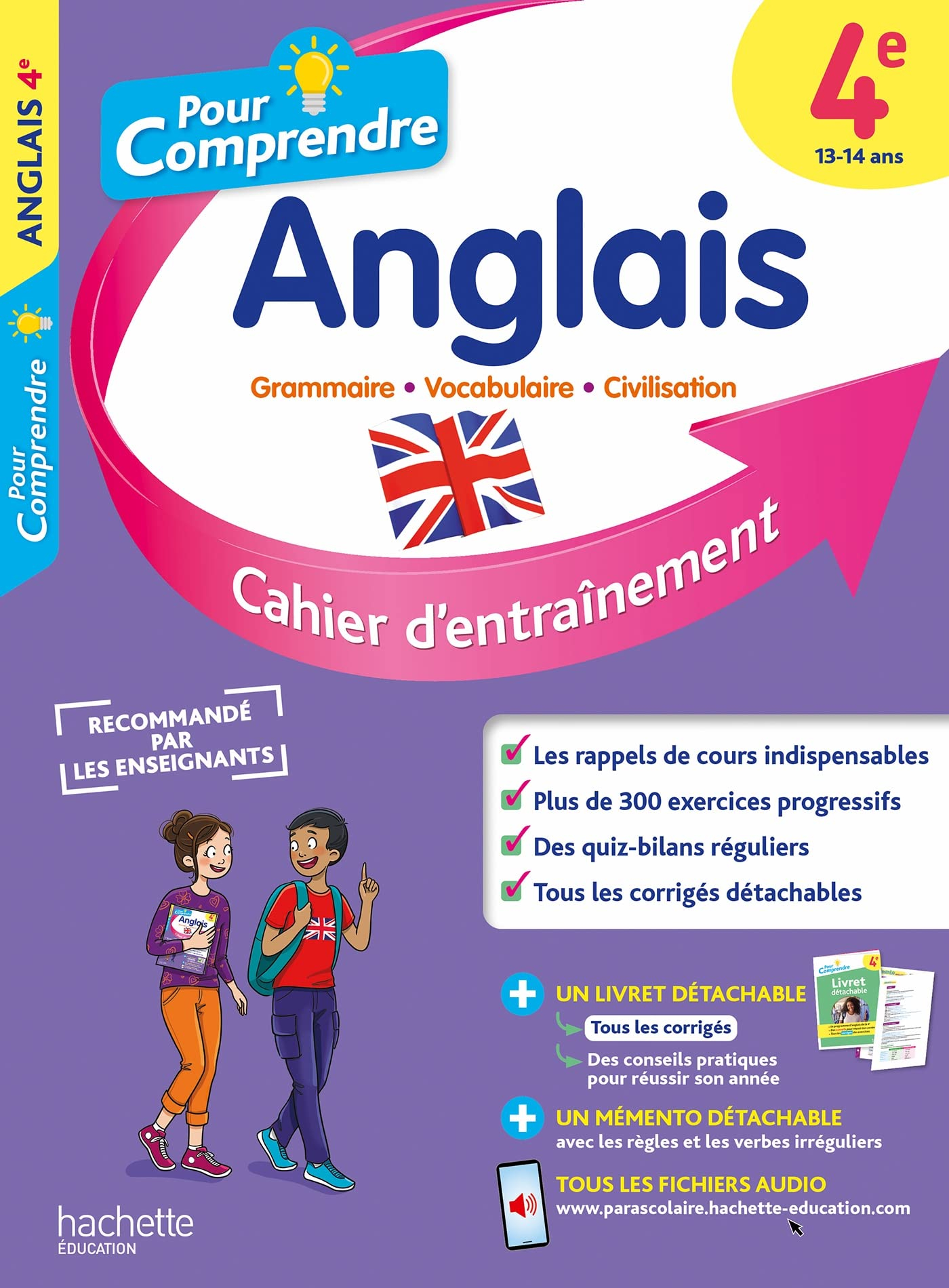 Pour comprendre, anglais 4e, 13-14 ans : grammaire, vocabulaire, civilisation : cahier d'entraînemen
