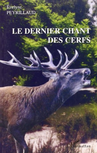 Le dernier chant des cerfs