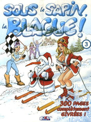 Sous le sapin, la blague !. Vol. 3