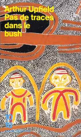 Pas de trace dans le bush