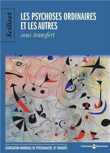 Les psychoses ordinaires et les autres : sous transfert